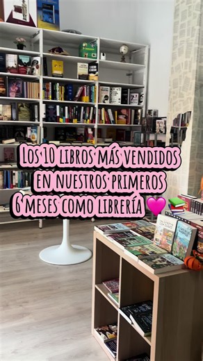 Los 10 libros más vendidos en nuestros primeros 6 meses como librería
