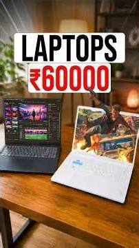 New 14th Gen Laptops Under 60000💥2026's Pick: Best Laptop Under 60000