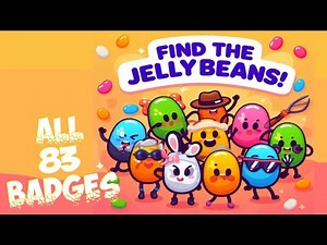 FIND the Jelly Beans! 💖 ROBLOX 💖All badges 83