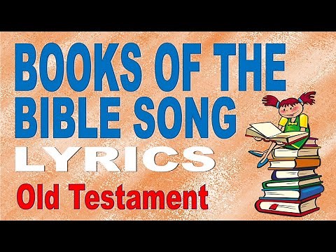Books of the Bible Song Lyrics | Old Testament