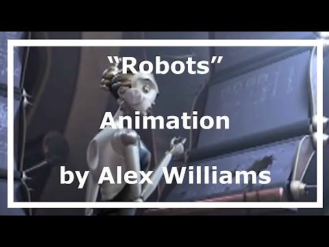 Alex Williams Robots Animation Reel