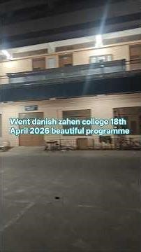 |#Emotional: Visiting Danish Zehen’s College | 18 April 2026 Special Tribute|