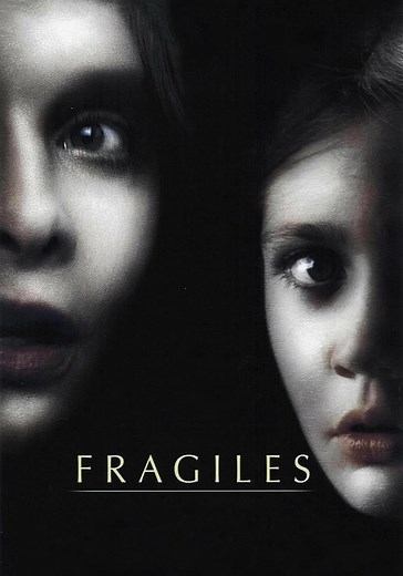Frágiles - película: Ver online completa en español
