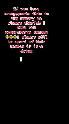 #CapCut WE DONT WANT THIS FANDOM TO DIE WHOS WITH ME #CREEPYPASTAFANDOM
