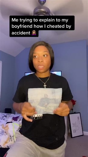 Explaining Accidental Cheating to Boyfriend