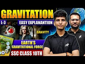 Gravitation - Easy Explanation | 10th Science 1 | Lecture 3 | Maharashtra Board 2025-26 | SSC