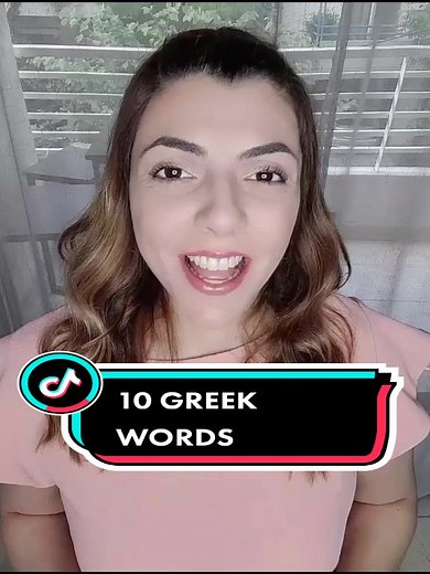 Learn 10 Greek Words for Everyday Use