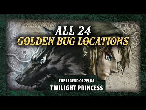 All 24 Golden Bug Locations | The Legend of Zelda: Twilight Princess