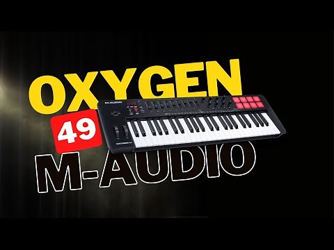 Controlador Midi M-audio Oxygen 49 Review