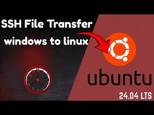 18 How to SSH File Transfer on windows to linux server