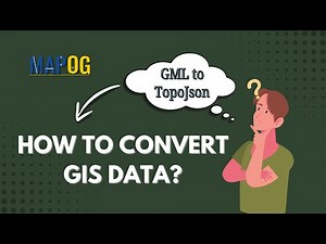 Convert GML to TopoJSON Easily with MAPOG Map Analysis | Step-by-Step Guide