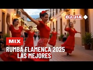 DJ JIA - MIX (OFICIAL) RUMBAS 2025 LAS MEJORES #mix #RumbaFlamenca #parati #djjia