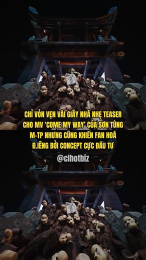 Sơn Tùng M-TP tung teaser “Come My Way” đẳng cấp của một đế vương… #mtp #sơntùngmtp #sontungmtp