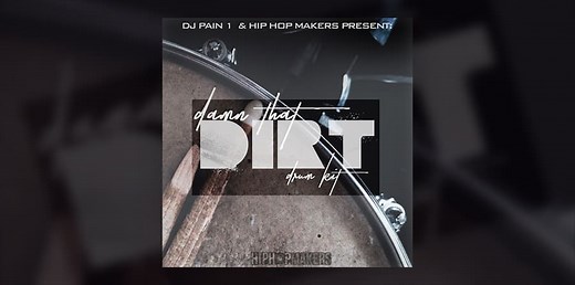 Free Drum Kit by Music DJ Pain 1 - "Damn That Dirt"