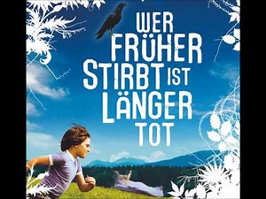 Wer früher stirbt ist länger tot - Titelmusik