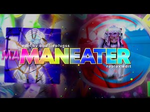 Maneater [Roblox 3D Edit]