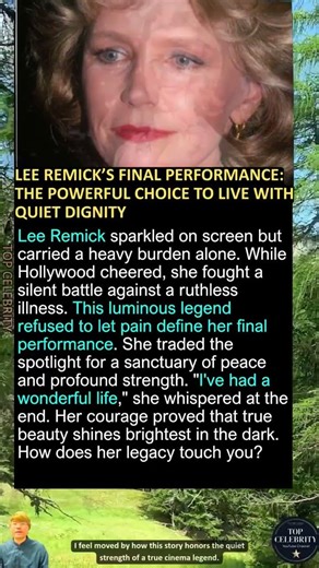 Lee Remick’s Final Performance: The Powerful Choice to Live with Quiet Dignity