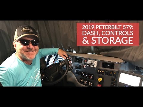 2019 Peterbilt 579 Truck Tour - Interior Dash, Controls & Storage
