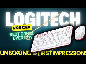 LOGITECH MK240 UNBOXING AND FIRST IMPRESSIONS!