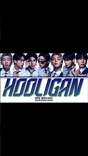 BTS (방탄소년단) 'Hooligan' (Color Coded Lyrics) #bts #방탄소년단 #btsarmy