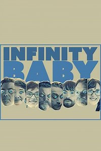 Infinity Baby - Movie