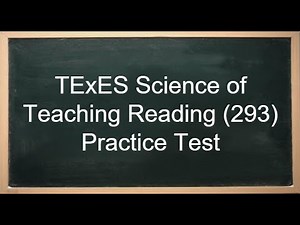 TExES Science of Teaching Reading (293) Practice test