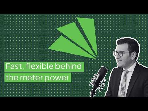 Fast, flexible behind the meter power