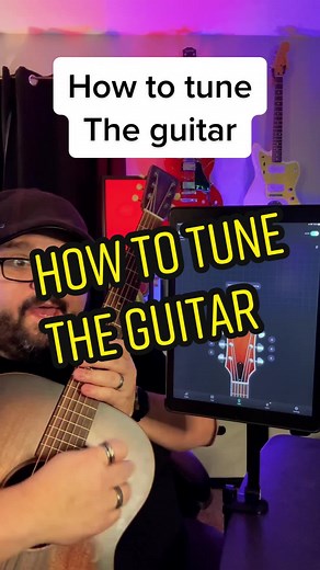 How to Tune a Guitar with GuitarTuna