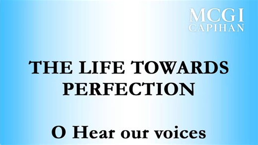 The Life Towards Perfection | MCGI Song | Lyrics prompter #MCGI #MCGISong | MCGI Capihan