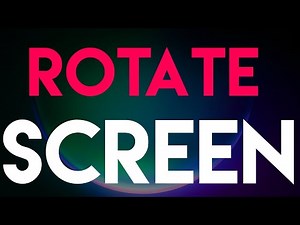 How to Rotate Screen in Windows 11