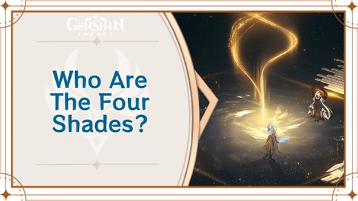 Four Shades Lore and Members | Genshin Impact｜Game8