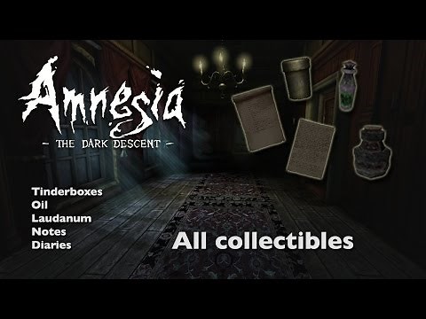Amnesia: The Dark Descent - All Collectibles Guide