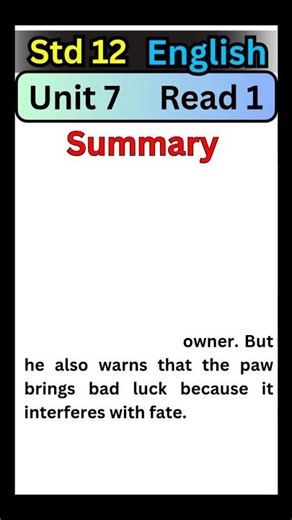 Std 12 English Unit 7 Read 1 Summary #std12english #boardexam #english #class12