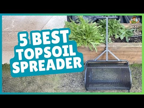Best Topsoil Spreader (2025) – Top 5 Tools for Fast, Uniform Lawn Topdressing!