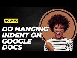 How To Do Hanging Indent On Google Docs