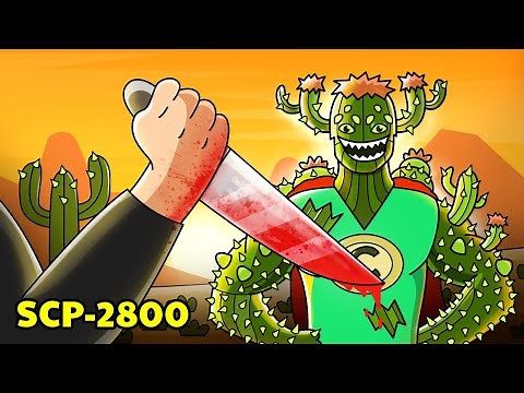 SCP-2800 Cactusman (SCP Animation)