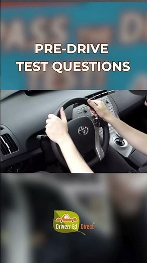 Pre-Drive Test Questions You NEED to Know Before Your Driving Test