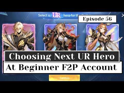 LETS CHOOSE AND SUMMON NEXT UR HERO AT BEGINNER F2P ACCOUNT(EPISODE 56) Mobile Legends: Adventure