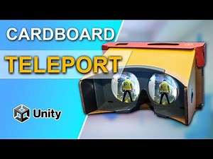 ¿Cómo usar Teletransportación en Cardboard? - Unity Tutorial 2022
