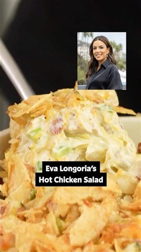 I Tried Eva Longoria's Hot Chicken Salad