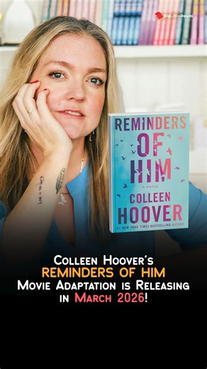 The movie adaptation of Colleen Hoover's "Reminders of Him" is officially releasing on March 13, 2026! | BigLittleReads