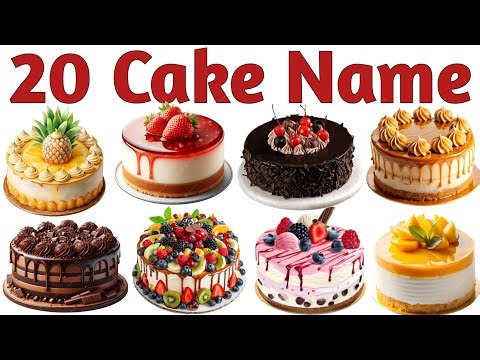 20 केक के नाम सीखें बच्चों के लिए | Learn 20 Cake Names for Kids with Pictures and Sounds