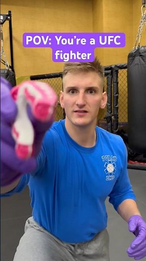 POV: You’re a UFC fighter