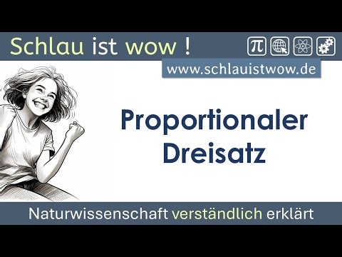 Proportionaler Dreisatz