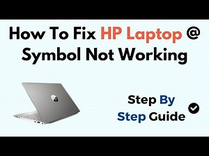 How To Fix HP Laptop @ Symbol Not Working Windows 11