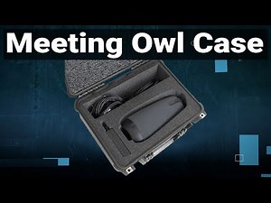 Meeting Owl Video Conference Camera Case