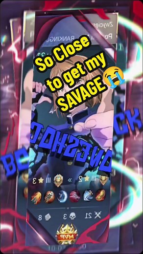 So Close to get SAVAGE😭 #mlbb #mobilelegends #mobilelegendsbangbang #boneshockmlbb