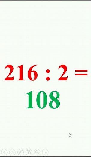 216 divide by 2 hundreds by units without a calculator