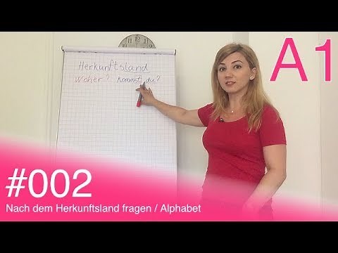 Njemački za početnike: Deutsch A1 - #002 - Nach dem Herkunftsland fragen / Alphabet