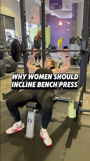 Incline Bench Press for Women | 4 Powerful Benefits You Need to Know! #fitnessjourney
